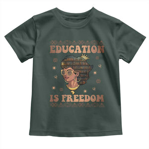 Black Teacher Toddler T Shirt Education Is Freedom Black History Month TS09 Dark Forest Green Print Your Wear