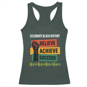 Black History Month Racerback Tank Top Believe Achieve Succeed African Americans TS09 Dark Forest Green Print Your Wear