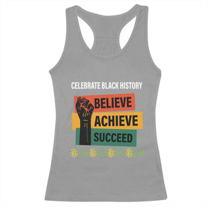 Black History Month Racerback Tank Top Believe Achieve Succeed African Americans TS09 Sport Gray Print Your Wear
