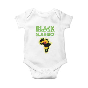 Black Freedom Baby Onesie Black History Didn't Start With Slavery African TS09 White Print Your Wear
