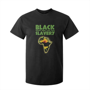 Black Freedom T Shirt For Kid Black History Didn't Start With Slavery African TS09 Black Print Your Wear