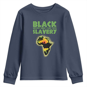 Black Freedom Youth Sweatshirt Black History Didn't Start With Slavery African TS09 Navy Print Your Wear