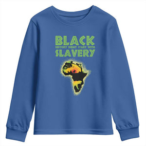 Black Freedom Youth Sweatshirt Black History Didn't Start With Slavery African TS09 Royal Blue Print Your Wear