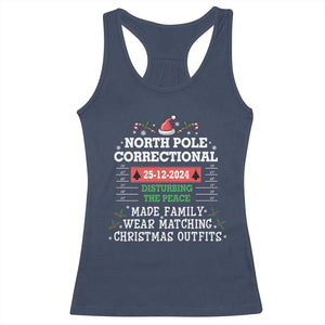 Funny Christmas Family Matching Racerback Tank Top North Pole Correctional Disturbing The Peace TS09 Navy Print Your Wear
