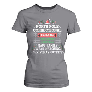 Funny Christmas Family Matching T Shirt For Women North Pole Correctional Disturbing The Peace TS09 Charcoal Print Your Wear