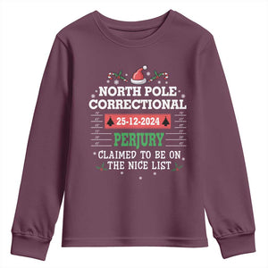 Funny Christmas Family Matching Youth Sweatshirt North Pole Correctional Perjury TS09 Maroon Print Your Wear