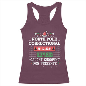 Funny Christmas Family Matching Racerback Tank Top North Pole Correctional Trespassing TS09 Maroon Print Your Wear