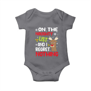 Funny Christmas Baby Onesie On The List Of Naughty And I Regret Nothing Reindeer TS09 Charcoal Print Your Wear