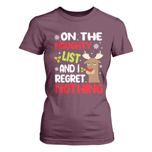 Funny Christmas T Shirt For Women On The List Of Naughty And I Regret Nothing Reindeer TS09 Maroon Print Your Wear