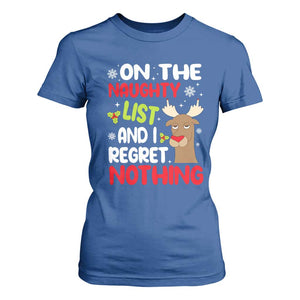 Funny Christmas T Shirt For Women On The List Of Naughty And I Regret Nothing Reindeer TS09 Royal Blue Print Your Wear