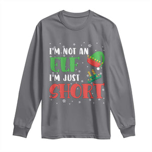 Funny Christmas Long Sleeve Shirt Im Not An Elf Just Short TS09 Charcoal Print Your Wear