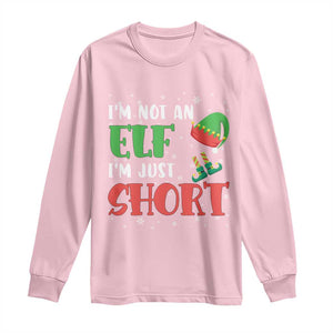 Funny Christmas Long Sleeve Shirt Im Not An Elf Just Short TS09 Light Pink Print Your Wear
