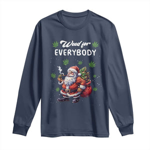 Funny Christmas Long Sleeve Shirt Weed For Everybody Cannabis 420 TS09 Navy Print Your Wear