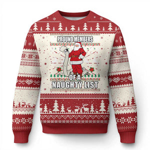 Funny Xmas Ugly Christmas Sweater Proud Members Of A Naughty List TS09 Red Print Your Wear