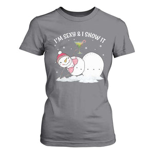 Funny Christmas Snowman T Shirt For Women I Am Sexy And I Snow It TS09 Charcoal Print Your Wear