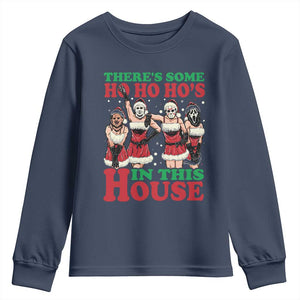 Funny Christmas Youth Sweatshirt There Is Some Ho Ho Hos In This House Horror Character Dancing TS09 Navy Print Your Wear