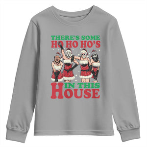 Funny Christmas Youth Sweatshirt There Is Some Ho Ho Hos In This House Horror Character Dancing TS09 Sport Gray Print Your Wear