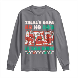 Funny Christmas Long Sleeve Shirt There Is Some Ho Ho Hos In This House Horror Character TS09 Charcoal Print Your Wear