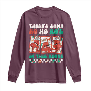 Funny Christmas Long Sleeve Shirt There Is Some Ho Ho Hos In This House Horror Character TS09 Maroon Print Your Wear