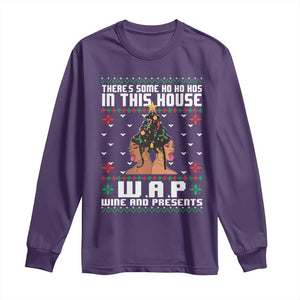 Funny Christmas Long Sleeve Shirt There Is Some Ho Ho Hos In This House WAP Wine And Present TS09 Purple Print Your Wear