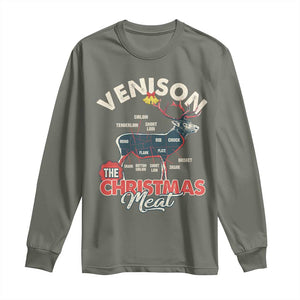 Christmas Hunting Long Sleeve Shirt Venison Meat Deer Season Hunter TS09 Military Green Print Your Wear