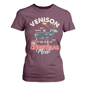 Christmas Hunting T Shirt For Women Venison Meat Deer Season Hunter TS09 Maroon Print Your Wear