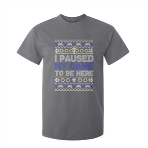 Funny Christmas Gamer T Shirt For Kid I Paused My Game To Be Here TS09 Charcoal Print Your Wear