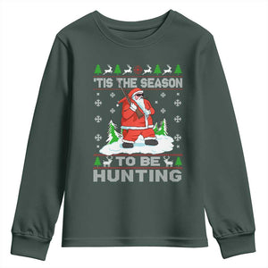 Christmas Hunting Youth Sweatshirt Tis The Season To Be Hunting Santa Hunter TS09 Dark Forest Green Print Your Wear