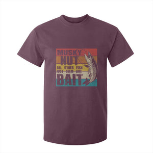 Musky Fishing T Shirt For Kid Musky Nut All Other Fish Just Seem Like Bait TS09 Maroon Print Your Wear