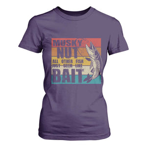 Musky Fishing T Shirt For Women Musky Nut All Other Fish Just Seem Like Bait TS09 Purple Print Your Wear