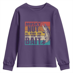 Musky Fishing Youth Sweatshirt Musky Nut All Other Fish Just Seem Like Bait TS09 Purple Print Your Wear