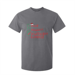 Funny Christmas T Shirt For Kid Nice Naughty Insufficient Evidence TS09 Charcoal Print Your Wear