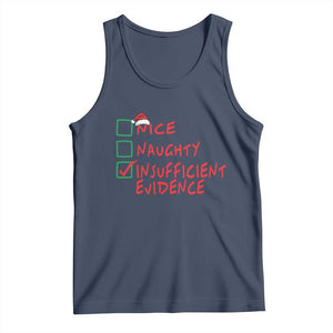 Funny Christmas Tank Top Nice Naughty Insufficient Evidence TS09 Navy Print Your Wear