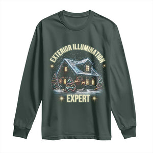 Funny Christmas Long Sleeve Shirt Exterior Illumination Expert Christmas Lights Home TS09 Dark Forest Green Print Your Wear