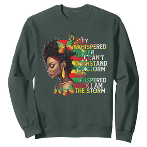Black History Month Sweatshirt African Women She Whispered Back I Am The Storm TS09 Dark Forest Green Printyourwear