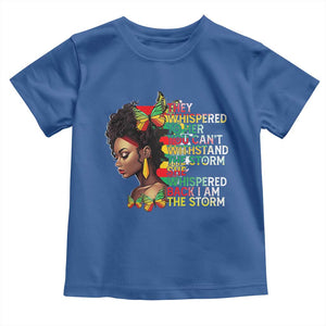 African Women Black History Month Toddler T Shirt She Whispered Back I Am The Storm TS09 Royal Blue Print Your Wear