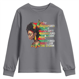 African Women Black History Month Youth Sweatshirt She Whispered Back I Am The Storm TS09 Charcoal Print Your Wear