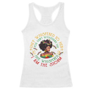 Melanin Women Black History Month Racerback Tank Top Dragon Fly She Whispered Back I Am The Storm TS09 White Print Your Wear