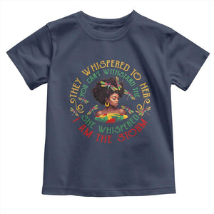 Melanin Women Black History Month Toddler T Shirt Dragon Fly She Whispered Back I Am The Storm TS09 Navy Print Your Wear