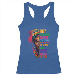 African Women Black History Month Racerback Tank Top She Whispered Back I Am The Storm Black Women Pride TS09 Royal Blue Print Your Wear