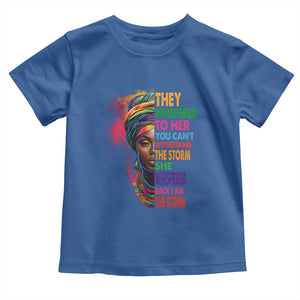 African Women Black History Month Toddler T Shirt She Whispered Back I Am The Storm Black Women Pride TS09 Royal Blue Print Your Wear