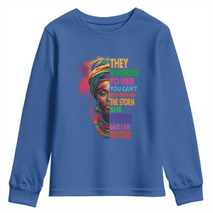 African Women Black History Month Youth Sweatshirt She Whispered Back I Am The Storm Black Women Pride TS09 Royal Blue Print Your Wear