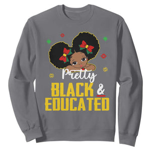 Pretty Black And Educated I Am The Strong African Queen Girl Sweatshirt TS09 Charcoal Printyourwear