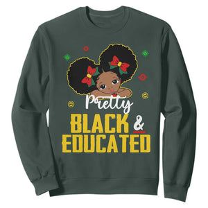 Pretty Black And Educated I Am The Strong African Queen Girl Sweatshirt TS09 Dark Forest Green Printyourwear
