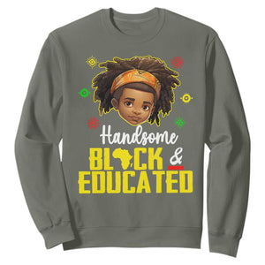 Handsome Black And Educated I Am The Strong African King Boy Sweatshirt TS09 Military Green Printyourwear