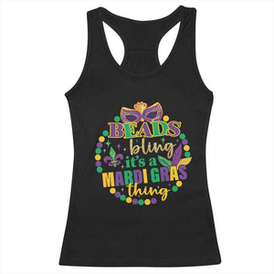 Beads And Bling It's A Mardi Gras Thing Racerback Tank Top TS09 Black Print Your Wear