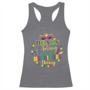 Beads And Bling It's A Mardi Gras Thing Racerback Tank Top TS09 Charcoal Print Your Wear