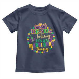 Beads And Bling It's A Mardi Gras Thing Toddler T Shirt TS09 Navy Print Your Wear