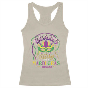 Beads And Bling It's A Mardi Gras Thing New Orleans Racerback Tank Top TS09 Sand Print Your Wear