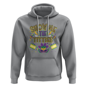 Mardi Gras Hoodie Show Me The Titties Funny Party TS09 Sport Gray Printyourwear